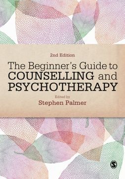 portada The Beginner′s Guide to Counselling & Psychotherapy