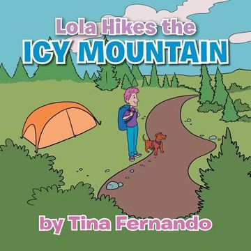 portada Lola Hikes the Icy Mountain (en Inglés)