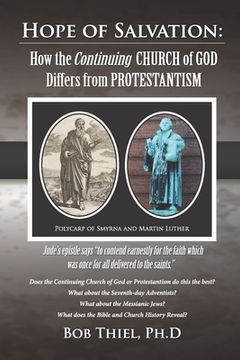 portada Hope of Salvation: : How the Continuing Church of God Differs from Protestantism (en Inglés)