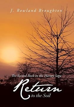 portada Return to the Soil: The Second Book in the Harvey Saga (en Inglés)