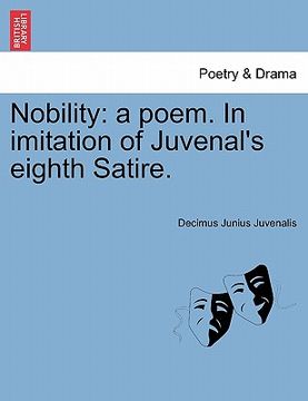 portada nobility: a poem. in imitation of juvenal's eighth satire. (en Inglés)