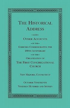 portada the historical address and other accounts of the exercises commemorating the 200th anniversary of the organization of the first congregational church,