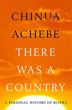 portada There Was a Country: A Personal History of Biafra