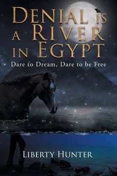 portada Denial Is A River In Egypt (en Inglés)