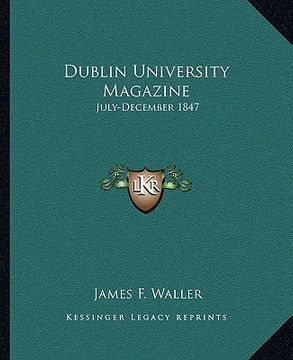 portada dublin university magazine: july-december 1847 (in English)