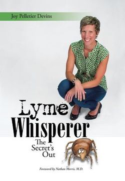 portada Lyme Whisperer: The Secret's Out (en Inglés)