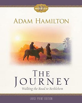 portada Journey - [Large Print]: Walking the Road to Bethlehem (The Journey) (en Inglés)