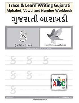 portada Trace and Learn Writing Gujarati Alphabet, Vowel and Number Workbook: Gujarati Barakhadi nee Chopadee (en Inglés)