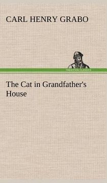 portada the cat in grandfather's house (en Inglés)