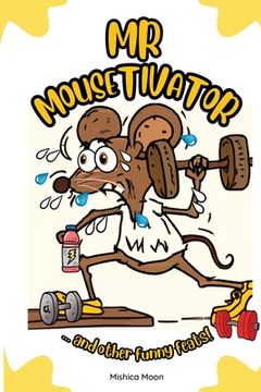 portada Mr Mousetivator (en Inglés)