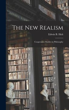 portada The New Realism: Cooperative Studies in Philosophy (in English)