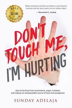 portada Don't Touch Me, I'm Hurting! (in English)
