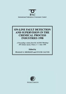 portada On-Line Fault Detection and Supervision in the Chemical Process Industries 1998 