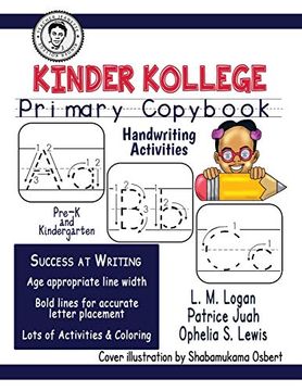 portada Kinder Kollege Primary Copybook: Handwriting (Teacher Jeanette) (en Inglés)