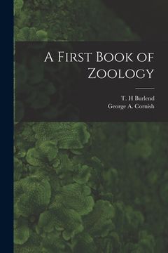 portada A First Book of Zoology [microform] (en Inglés)