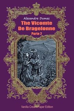 portada The Vicomte De Bragelonne Parte 2