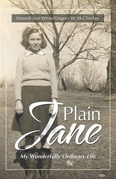 portada Plain Jane: My Wonderfully Ordinary Life (en Inglés)