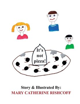 portada It's not pizza! (in English)