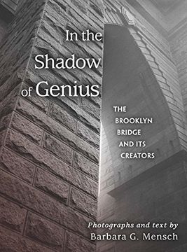 portada In the Shadow of Genius: The Brooklyn Bridge and its Creators (en Inglés)