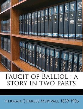 portada faucit of balliol: a story in two parts (en Inglés)