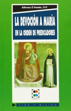 portada La devoción a María en la Orden de Predicadores (Vida y Misión)