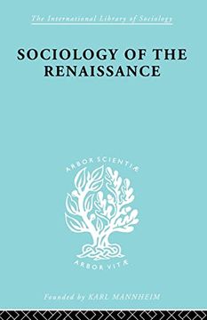 portada Sociology of the Renaissance vol 9 (en Inglés)