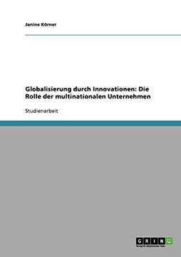 portada Globalisierung durch Innovationen: Die Rolle der multinationalen Unternehmen (German Edition)