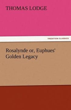 portada rosalynde or, euphues' golden legacy (in English)