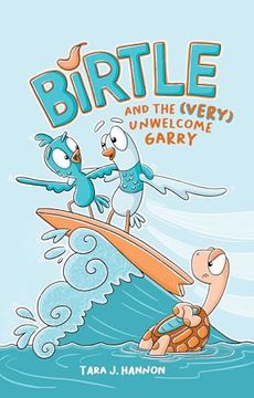 portada Birtle and the (Very) Unwelcome Garry: Vol 2 (in English)