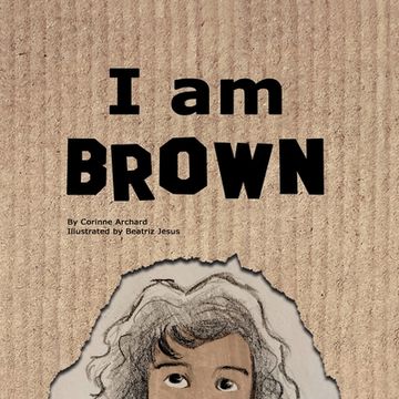 portada I am Brown (en Inglés)