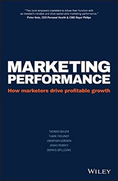 portada Marketing Performance: How Marketers Drive Profitable Growth (in English)