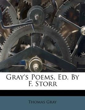 portada gray's poems, ed. by f. storr