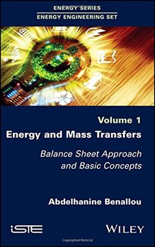 portada Energy and Mass Transfers: Balance Sheet Approach and Basic Concepts, Volume 1