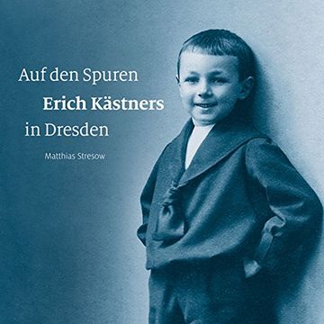 portada Auf den Spuren Erich Kästners in Dresden (en Alemán)