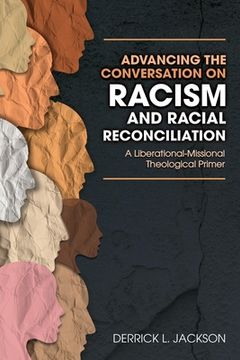 portada Advancing the Conversation on Racism and Racial Reconciliation 