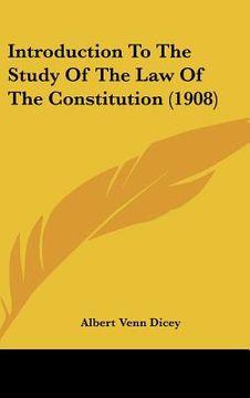portada introduction to the study of the law of the constitution (1908) (en Inglés)