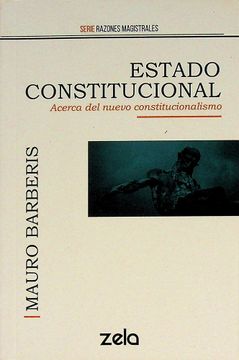 portada ESTADO CONSTITUCIONAL, ACERCA DEL NUEVO CONSTITUCIONALISMO