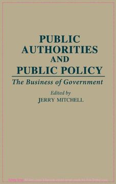 portada public authorities and public policy: the business of government