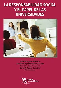 portada La Responsabilidad Social y el Papel de las Universidades (in Spanish)