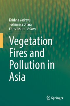 portada Vegetation Fires and Pollution in Asia (en Inglés)