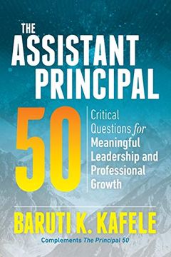 portada Assistant Principal 50: Critical Questions for Meaningful Leadership and Professional Growth (en Inglés)