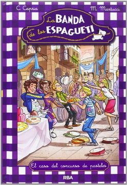 portada La Banda de los Espagueti 3: El Caso del Concurso de Pasteles (in Spanish)