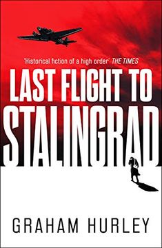 portada Last Flight to Stalingrad (Spoils of War) (en Inglés)