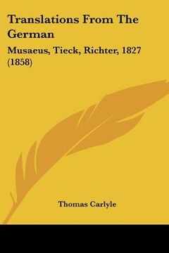 portada translations from the german: musaeus, tieck, richter, 1827 (1858) (en Inglés)