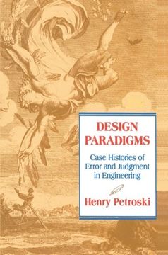 portada Design Paradigms Paperback: Case Histories of Error and Judgment in Engineering (in English)