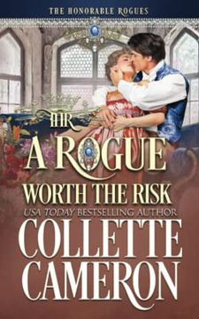 portada A Rogue Worth the Risk: A Sweet Regency Historical Romance (The Honorable Rogues) 