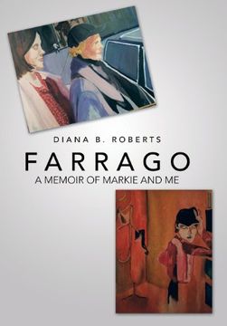 portada Farrago: A Memoir of Markie and me 