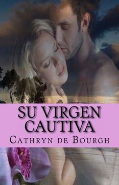 portada Su virgen cautiva (Spanish Edition)
