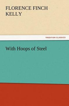 portada with hoops of steel (en Inglés)