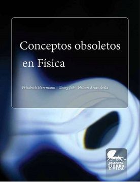 portada Conceptos Obsoletos En Física - - libro físico (in Spanish)